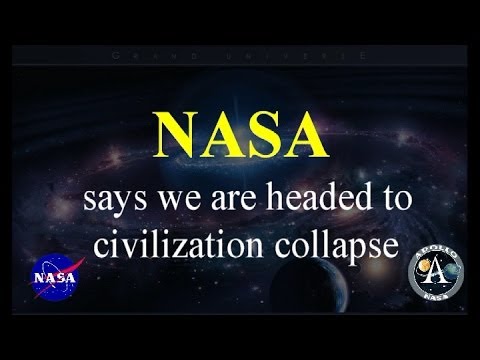 NASA-funded study: industrial civilisation headed for 'irreversible collapse'?